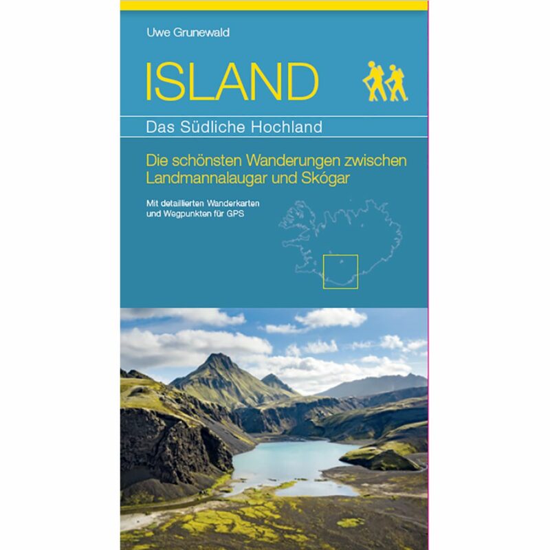 Verlag Uwe Grunewald Island - Das Südliche Hochland